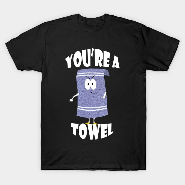 Towelie | You're a Towel | Sotuh Park T-Shirt by South Park | T-Shirt